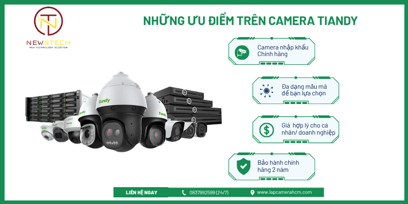 Ưu điểm khi lắp đặt Camera Tiandy