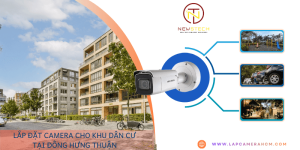 Lắp đặt camera tại phường Đông Hưng Thuận