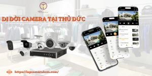 Di dời camera tại Thủ Đức